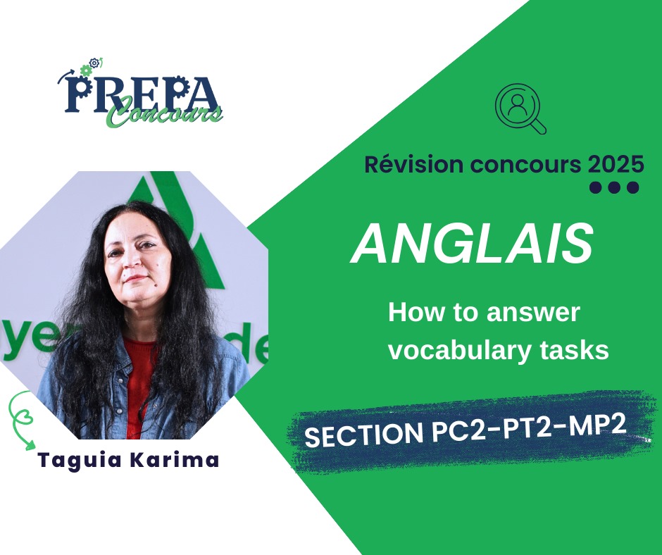 Anglais: How to answer vocabulary tasks (MP2,PC2,PT2)